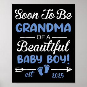 Soon To Be Grandma Of Beautiful Baby Boy Reveal Poster