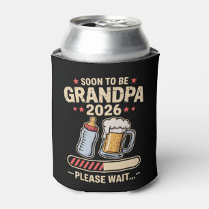 Soon to Be Grandpa Est 2026 Baby Announcement Can Cooler