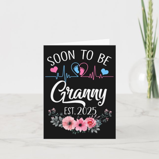 Soon To Be Granny 2025 First Time Pregnancy Announ Card (Front)