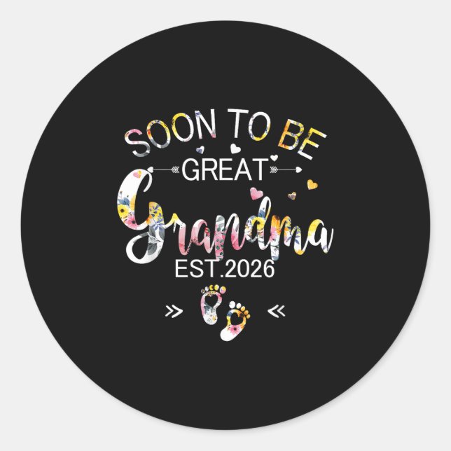 Soon To Be Great Grandma 2026 Mothers Day First Ti Classic Round Sticker (Front)
