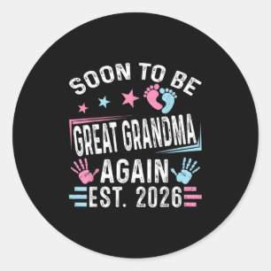 Soon To Be Great Grandma Again Est. 2026 Vintage G Classic Round Sticker
