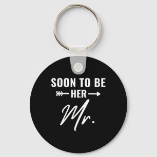 Soon To Be Her Mr Future Husband Groom Engaged Bri Key Ring