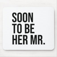 Soon To Be Her Mr Future Husband Groom