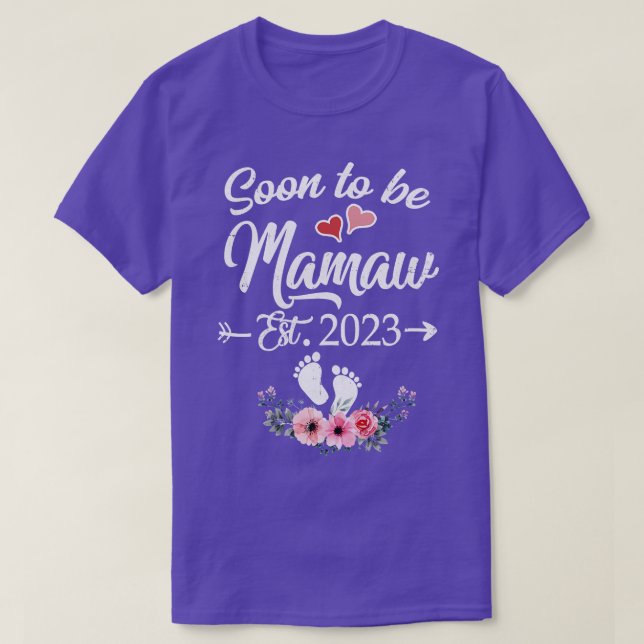 Soon To Be Mamaw Est 2023 Mothers Day First Time M T-Shirt (Design Front)