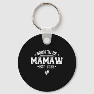 Soon To Be Mamaw Est 2025 First Time Mum Mother's  Key Ring
