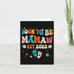 Soon To Be Mamaw Est 2025 Pregnancy Announcement G