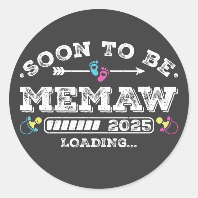 Soon to Be Memaw 2025 Loading Classic Round Sticker (Front)