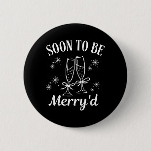 Soon to Be Merryd Christmas Couple Engagement 6 Cm Round Badge
