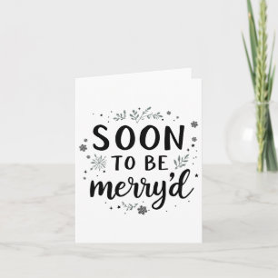 Soon To Be Merryd Christmas Engaged Couple Matchin Card