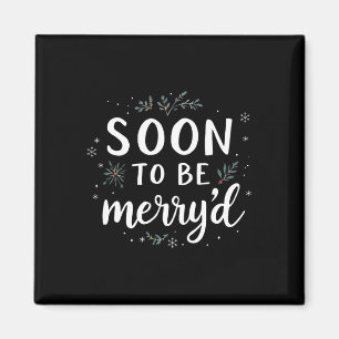 Soon To Be Merryd Christmas Engaged Couple Matchin Magnet
