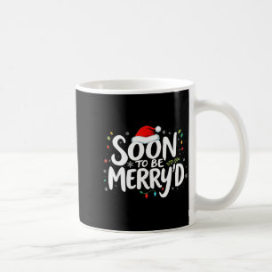 Soon To Be Merry'd Christmas Engaged Fiance Santa  Coffee Mug