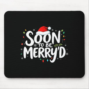 Soon To Be Merry'd Christmas Engaged Fiance Santa Mouse Pad