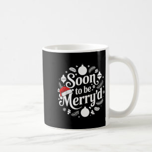 Soon to Be Merryd Christmas Engaged Matching Coffee Mug