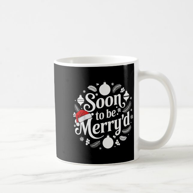 Soon To Be Merry'd Christmas Engaged Matching Coup Coffee Mug (Right)