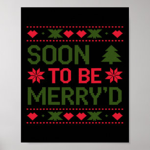 Soon To Be Merry'd Engaged Couples Christmas Poster