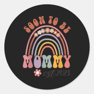 Soon To Be Mommy 2023 Pregnancy Announcet Mothers  Classic Round Sticker