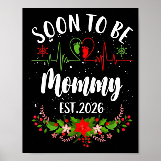 Soon To Be Mommy 2026 First Time Pregnancy Announc Poster (Front)