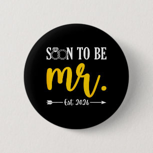 Soon to Be Mr Est 2026 Future Groom Wedding 6 Cm Round Badge