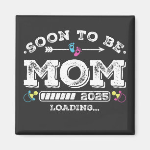 Soon to Be Mum 2025 Loading Square Magnet
