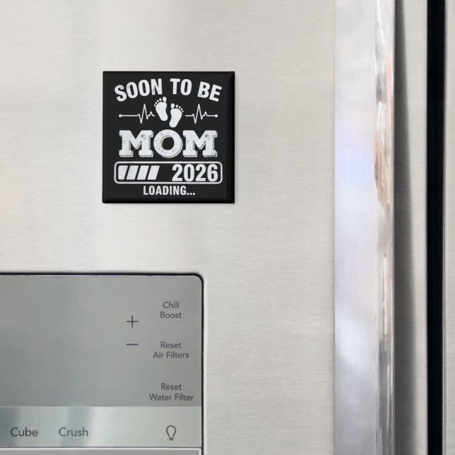 Soon to Be Mum 2026 Loading Pregnancy Announcement Magnet (In Situ (Fridge))