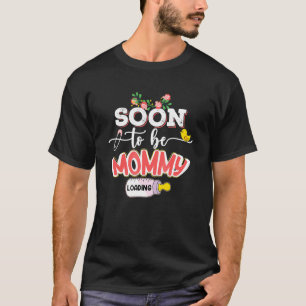 Soon To Be Mummy 2022 Mother's Day First Time Mum  T-Shirt