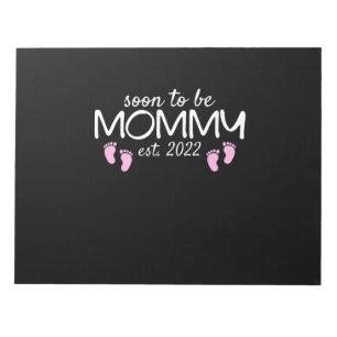 Soon To Be Mummy 2022 Mother's Day First Time Notepad