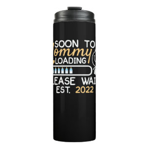Soon To Be Mummy 2022 Mother's Day First Time Thermal Tumbler