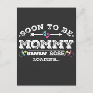 Soon to Be Mummy 2025 Loading Postcard