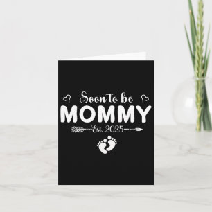 Soon To Be Mummy 2025 Mothers Day First Time Mummy Card
