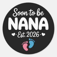 Soon To Be Nana 2026 Funny Pregnancy Announcement