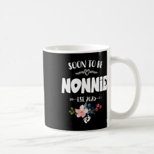 Soon To Be Nonnie 2025 Mothers Day First Time Nonn Coffee Mug