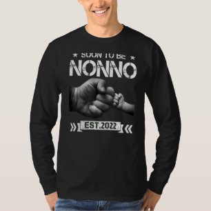 Soon To Be Nonno 2022 For Promoted To Nonno New No T-Shirt