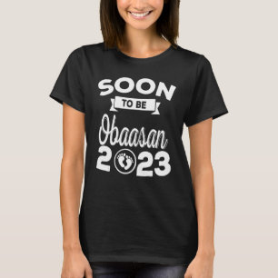 Soon To Be Obaasan Est 2023 New Grandma Mothers Da T-Shirt
