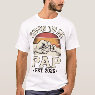 Soon to Be Pap 2026 Vintage Baby Fist Bump Design_ T-Shirt