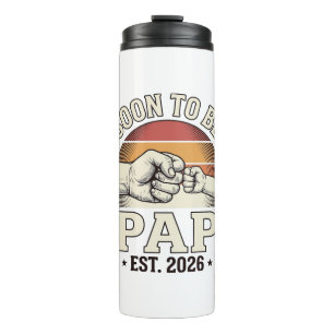 Soon to Be Pap 2026 Vintage Baby Fist Bump Design_ Thermal Tumbler