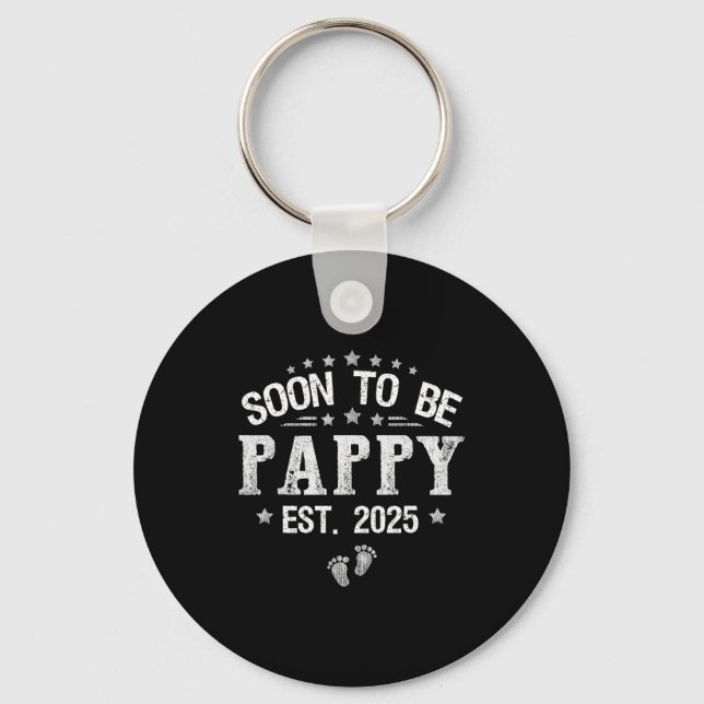 Soon To Be Pappy Est.2025 Father's Day Promoted To Key Ring (Front)