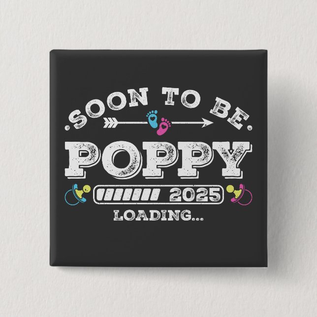 Soon to Be Poppy 2025 Loading Square Button (Front)