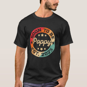 Soon To Be Poppy Est 2025 Pregnancy Announcement D T-Shirt