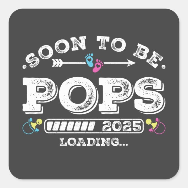 Soon to Be Pops 2025 Loading Square Sticker (Front)