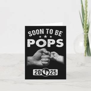 Soon To Be Pops Est 2025 Fathers Day First Time Ne Card