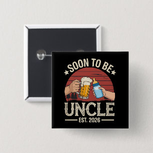 Soon To Be Uncle 2026 Retro Pregnancy Announcement 15 Cm Square Badge