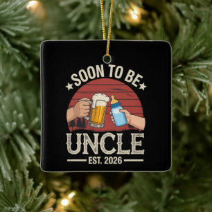 Soon To Be Uncle 2026 Retro Pregnancy Announcement Ceramic Ornament