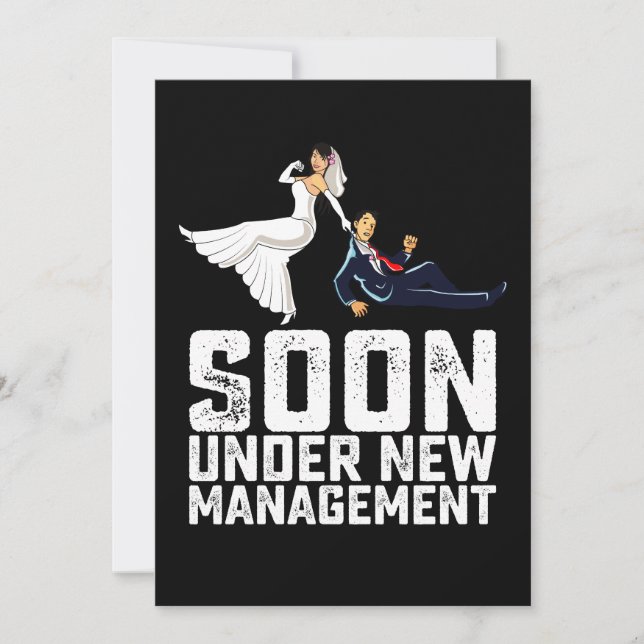 Soon Under New Management Funny Wedding Invitation (Front)