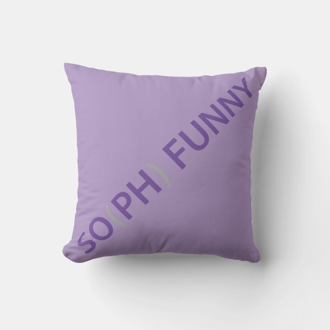 SOPH FUNNY CUSHION (Front)