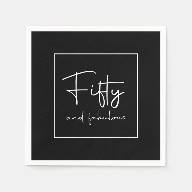 Sophisticated Script Calligraphy Fifty & fabulous Napkin (Front)