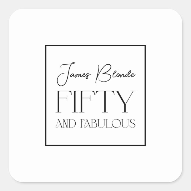 Sophisticated Unisex Add Name Fiftieth Birthday Square Sticker (Front)