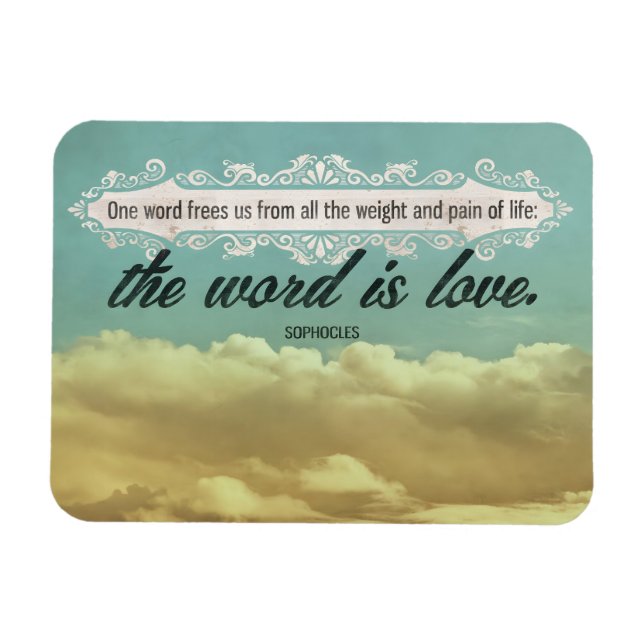 Sophocles Inspirational Quote "Love" Flexible Magnet (Horizontal)