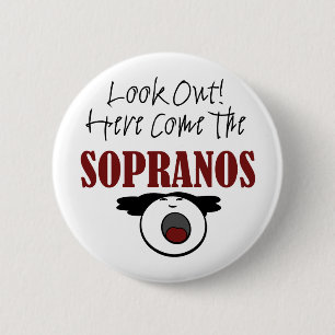 Soprano 6 Cm Round Badge