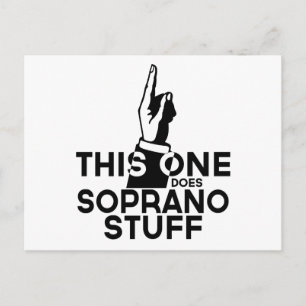 Soprano Stuff - Funny Soprano Music Postcard
