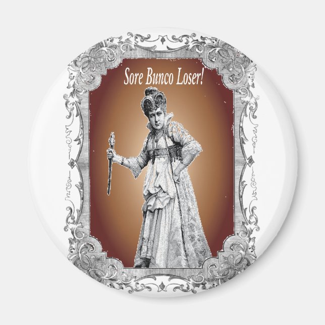 sore bunco loser magnet (Front)